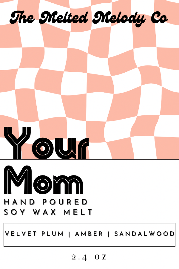 Your Mom